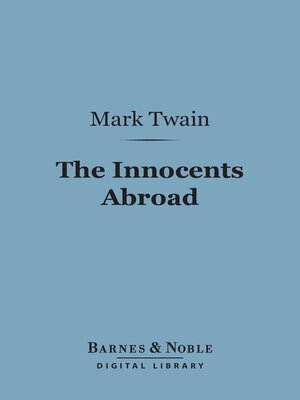 cover image of The Innocents Abroad (Barnes & Noble Digital Library)
